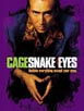 Cage, Nicolas [Snake Eyes]