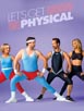 Let's Get Physical [Cast]